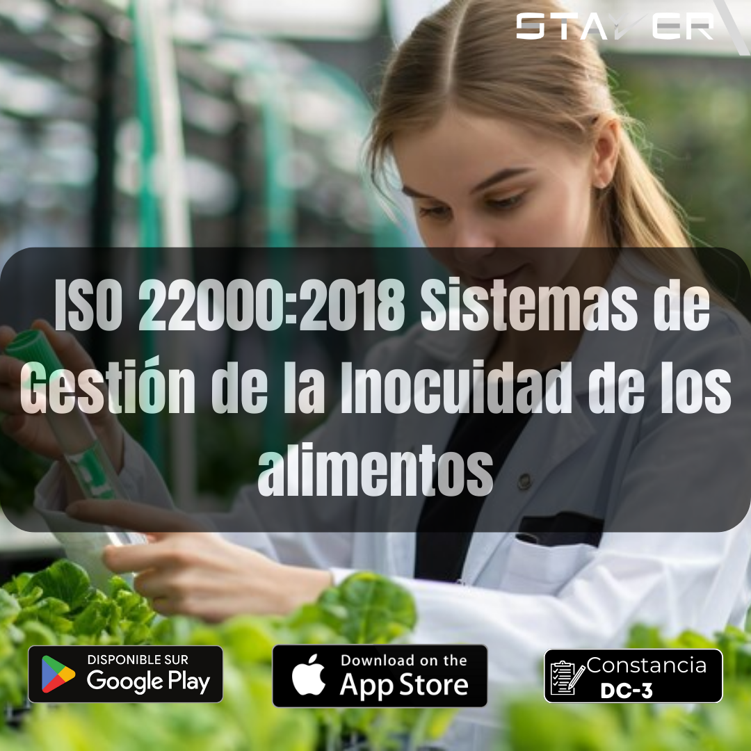 ISO 22000:2018 Sistemas de Gestion de la Inocuidad de los alimentos.