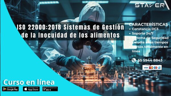 ISO 22000:2018 Sistemas de Gestion de la Inocuidad de los alimentos.