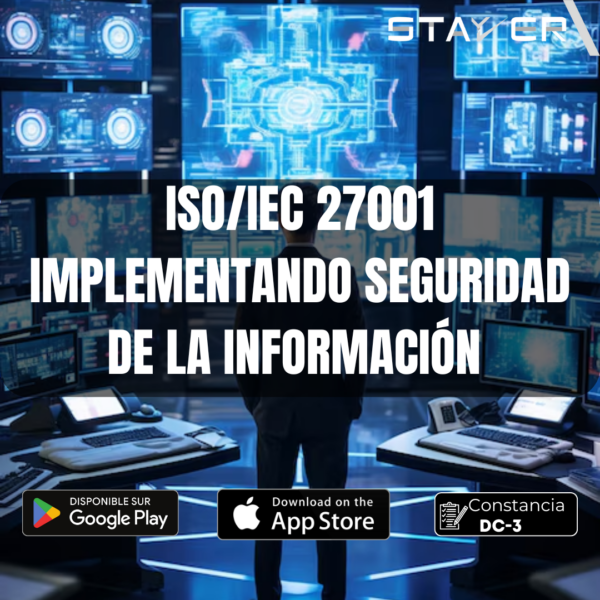 ISO/IEC 27001 Implementando Seguridad de la Información